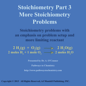 Stoichiometry Part 3